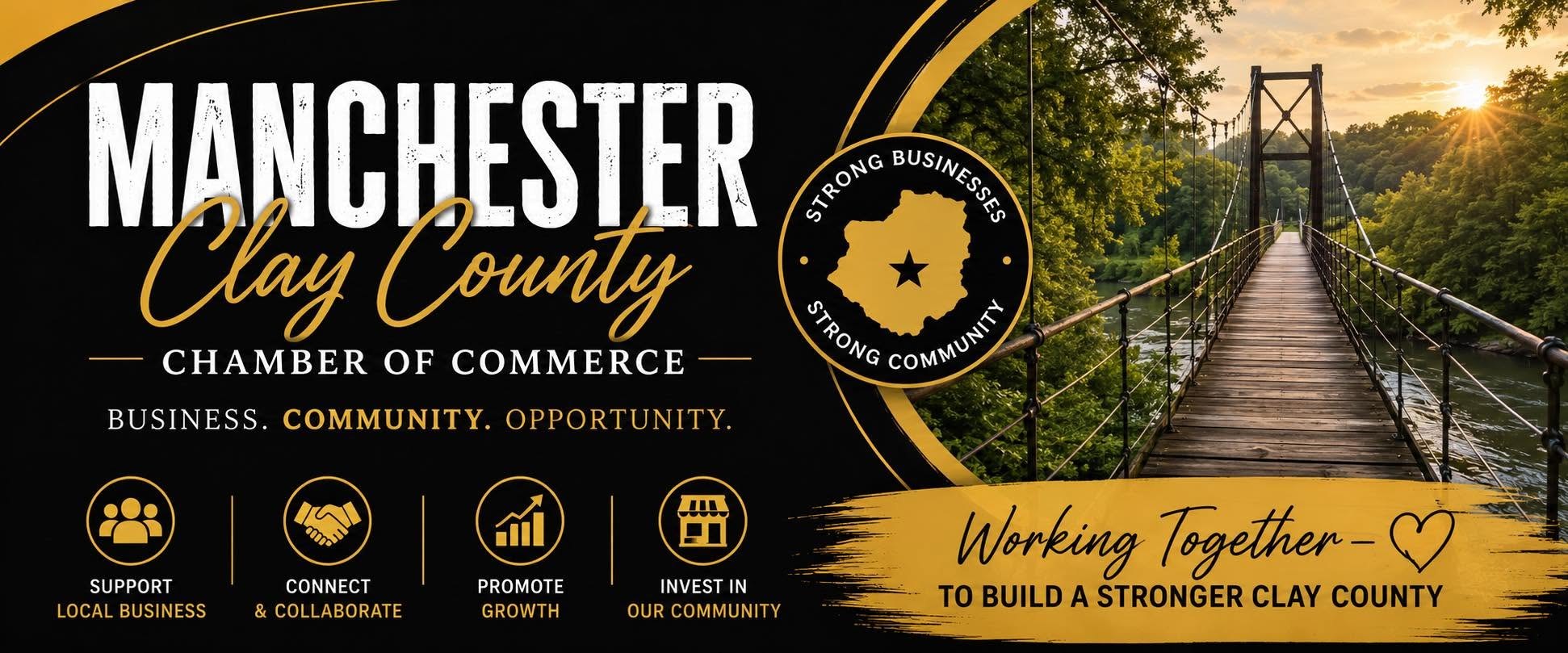 Manchester Clay County Chamber of Commerce: Business. Community. Opportunity.